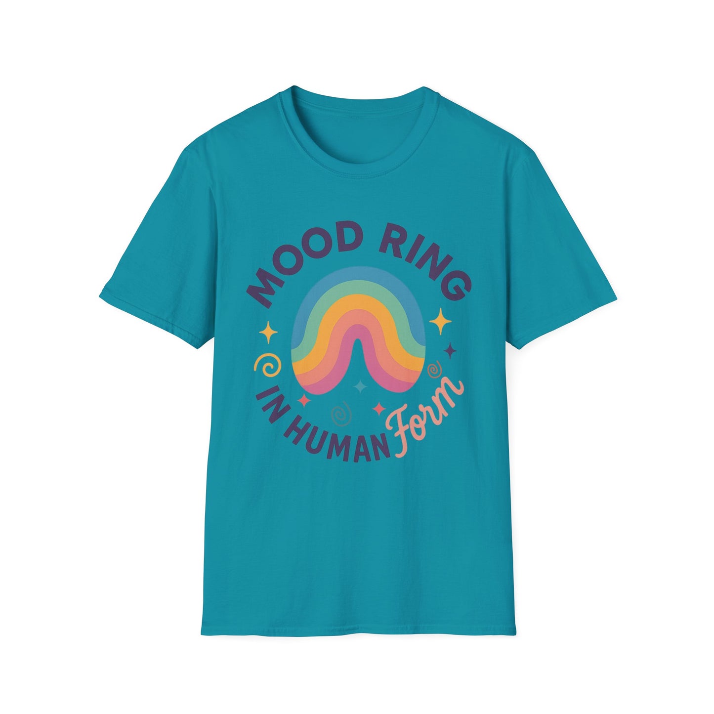 Mood Ring In Human Form -  Fun & Colorful Tee for Positive Vibes
