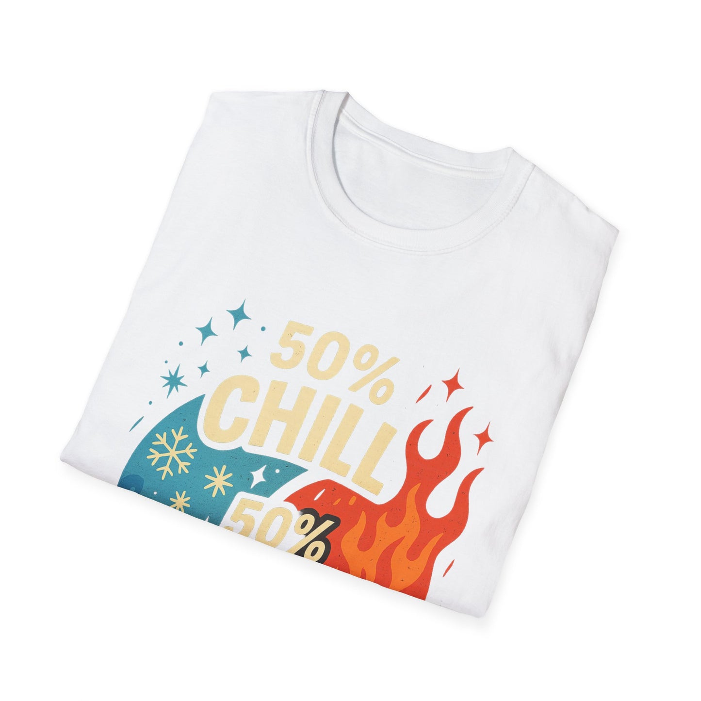 50% Chill, 50% Try Me Tee