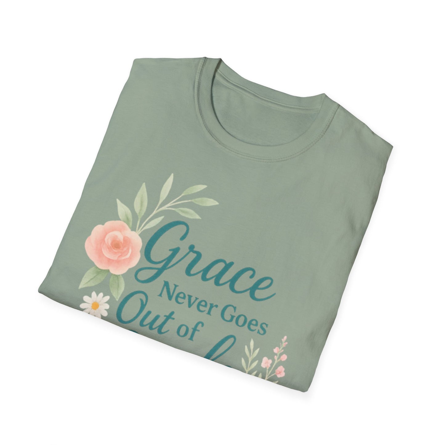 Grace Never Goes Out of Style - Floral Quote T-Shirt