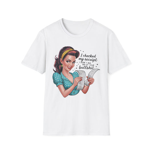 Funny Receipt T-Shirt - 'I Checked My Receipt' Graphic Tee for Casual Wear