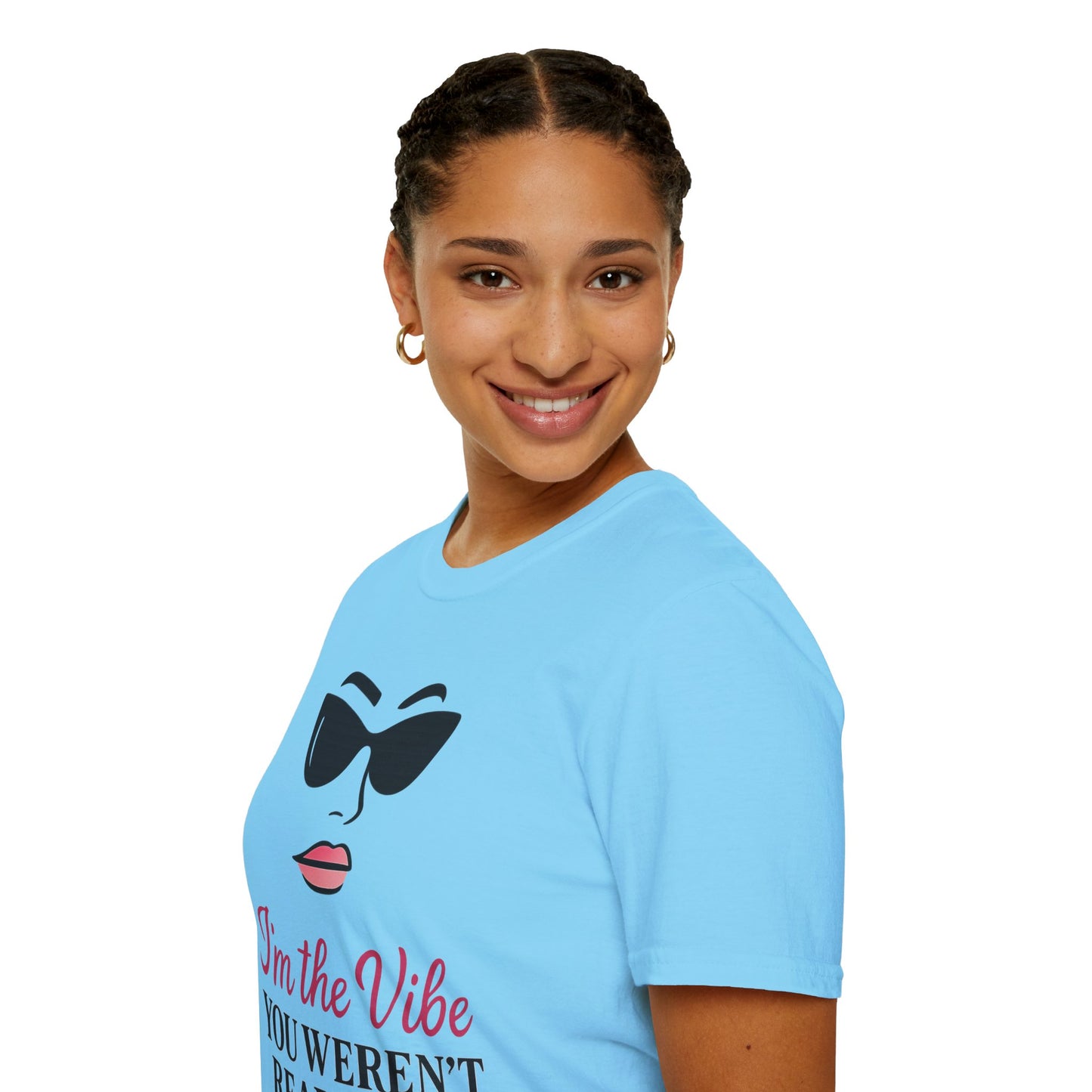 Unisex Softstyle T-Shirt - "I'm the Vibe You Weren't Ready For" Motivational Tee