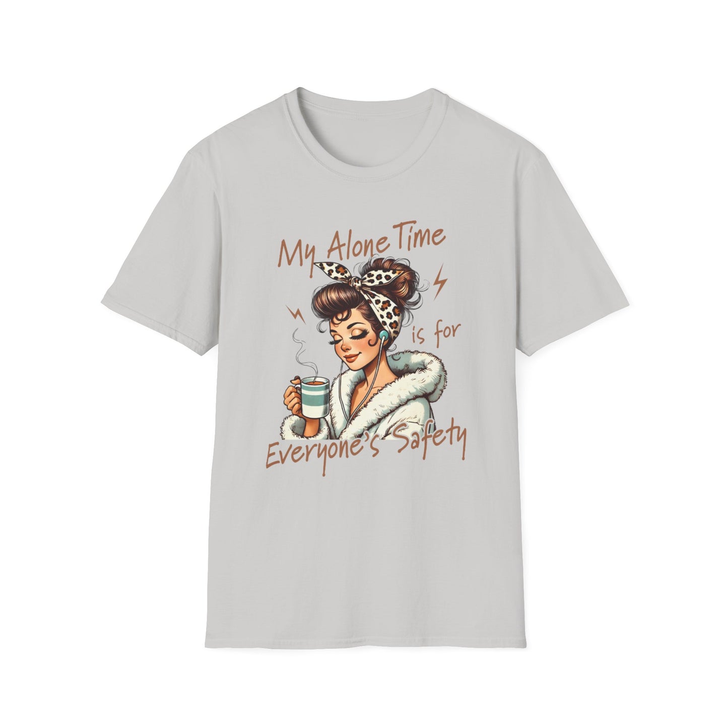 Cozy Self-Care T-Shirt: My Alone Time is for Everyone's Safety, Relaxation Gift, Casual Tee, Funny Shirt, Comfortable Wear