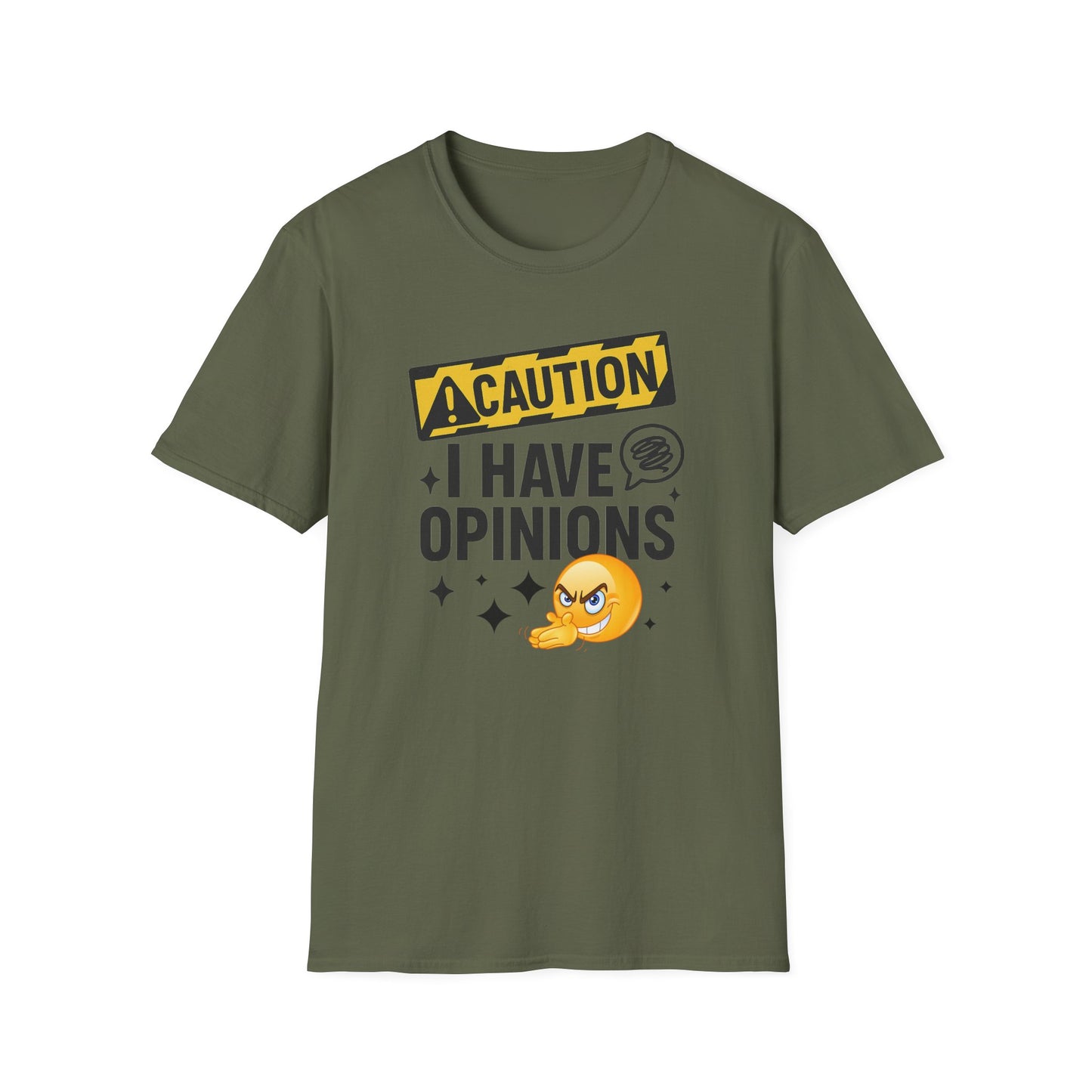 Caution I Have Opinions - Softstyle T-Shirt