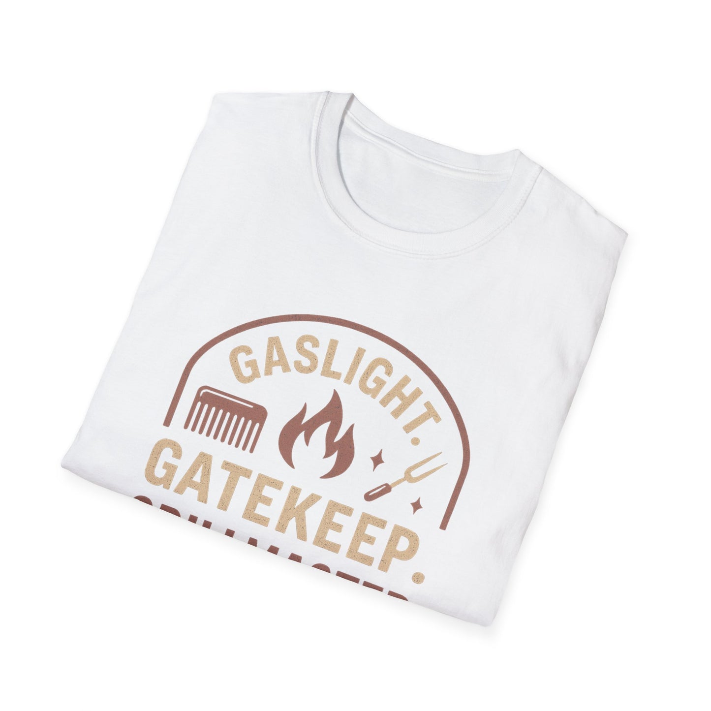 Gaslight Gatekeep Grillmaster Tee for BBQ Lovers