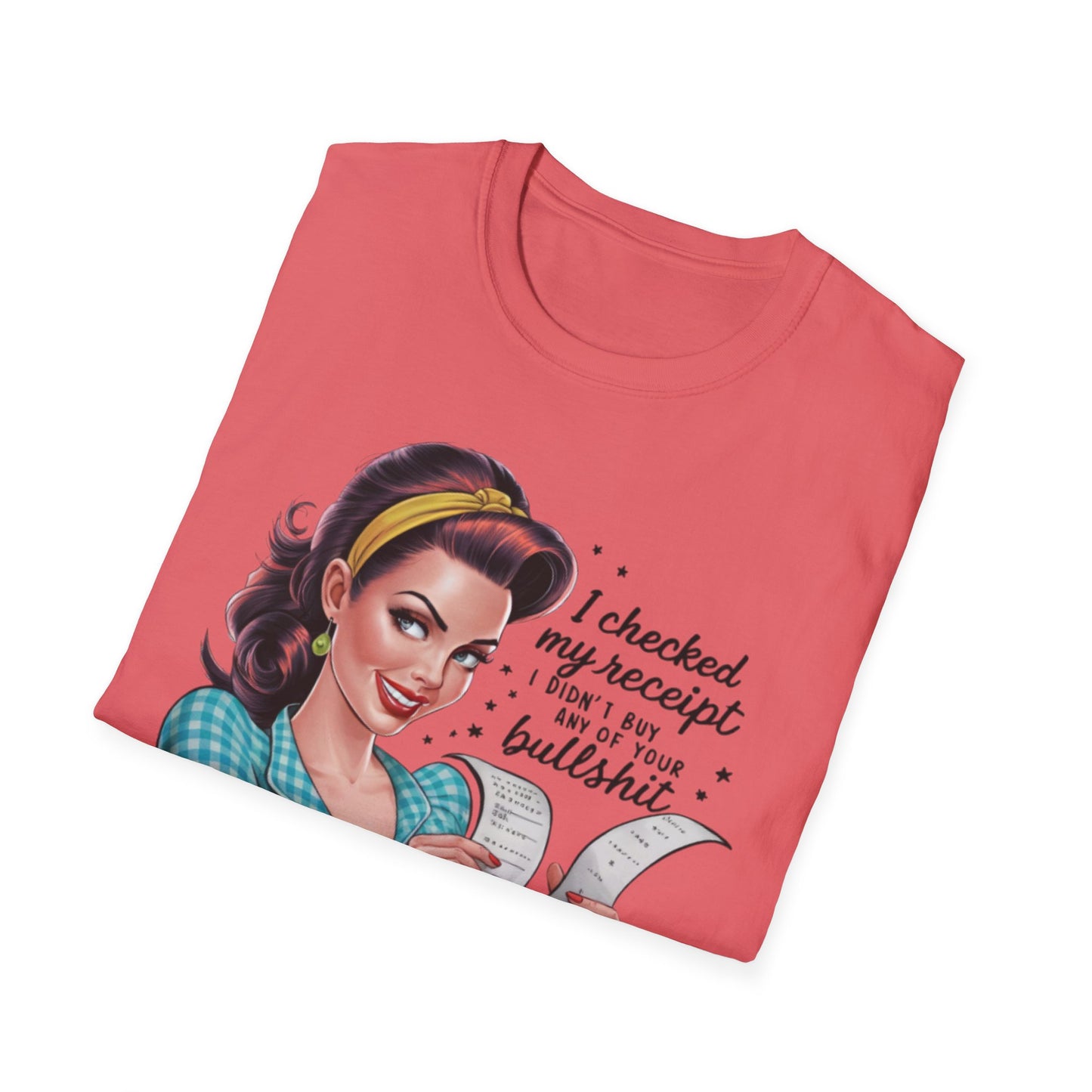 Funny Receipt T-Shirt - 'I Checked My Receipt' Graphic Tee for Casual Wear
