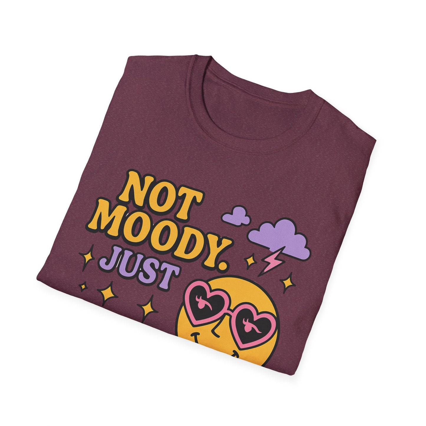 Emotionally Expressive, Moody - Sarcastic Graphic Tee