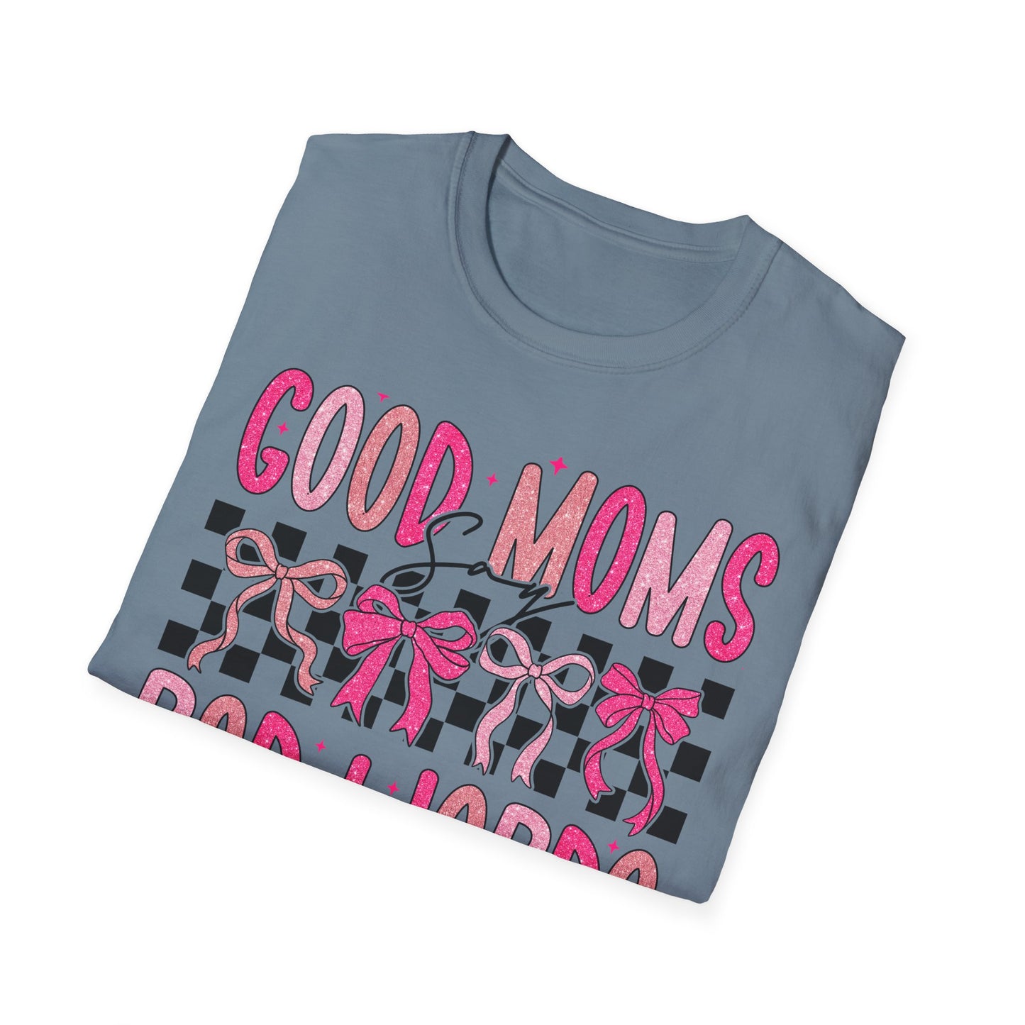 Good Moms Bad Words Fun & Playful Tee for Moms