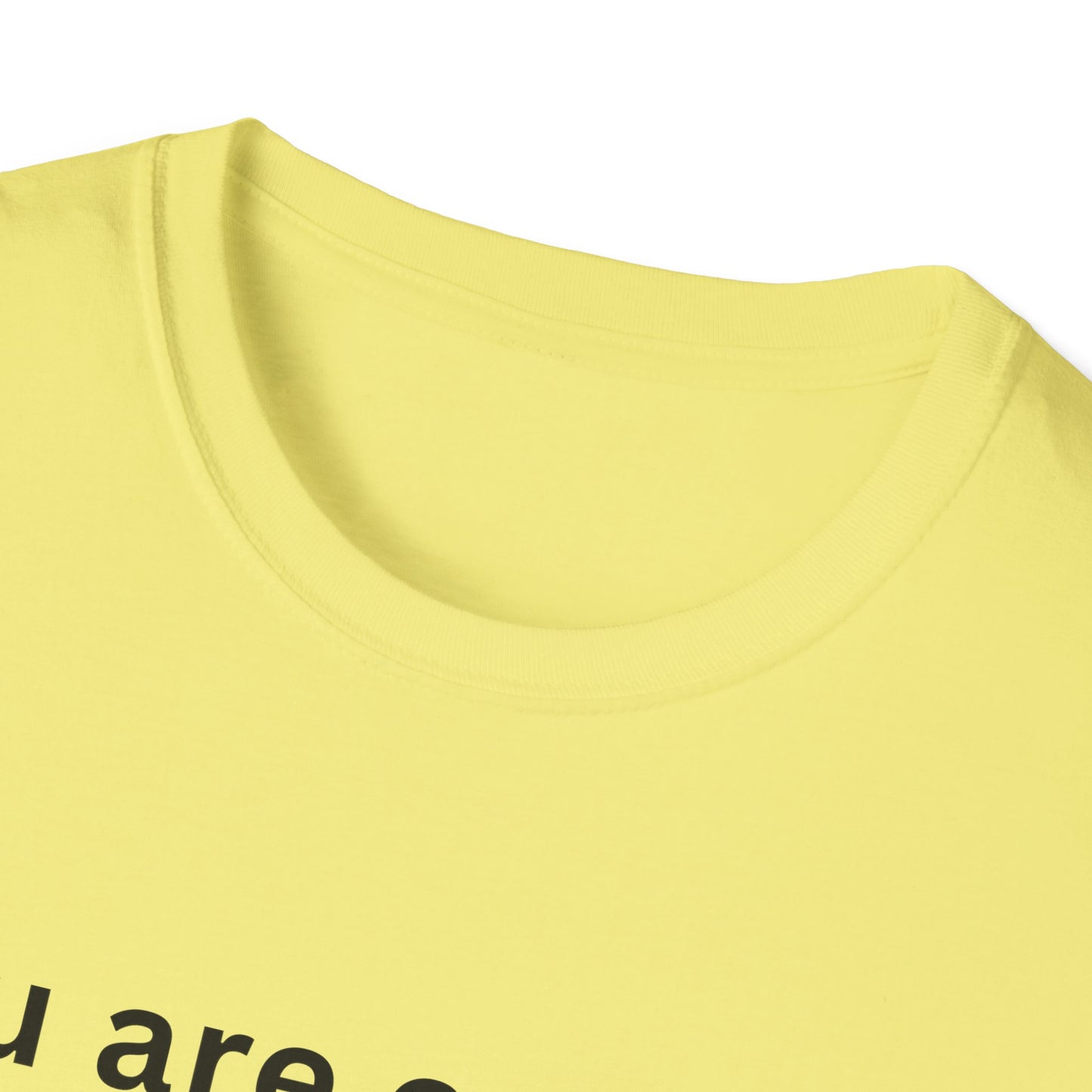 Motivational Unisex T-Shirt - You Are Enough, Inspirational Clothing, Positive Quote Shirt, Self-Love Gift, Casual Wear, Everyday Reminder