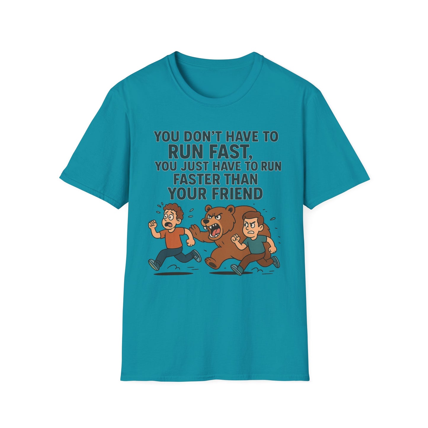 Funny Unisex Softstyle T-Shirt - "Run Faster Than Your Friend" Graphic