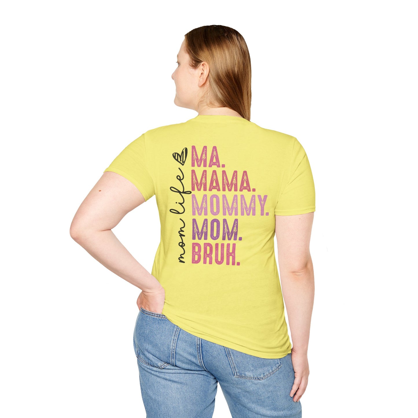 Mom Life Bruh Unisex Softstyle T-Shirt - Perfect Gift for Mothers